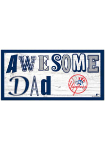 New York Yankees Awesome Dad Sign