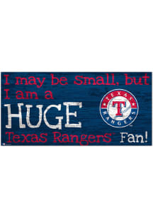 Texas Rangers Huge Fan Sign