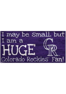 Colorado Rockies Huge Fan Sign