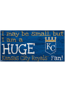 Kansas City Royals Huge Fan Sign