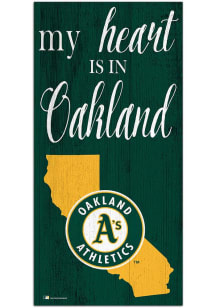 Oakland Athletics My Heart State Sign