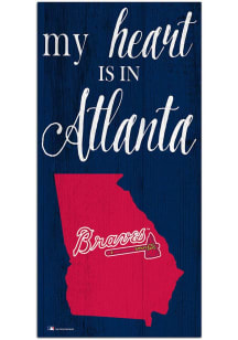 Atlanta Braves My Heart State Sign