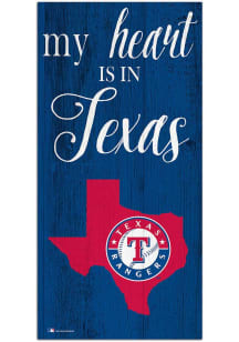 Texas Rangers My Heart State Sign