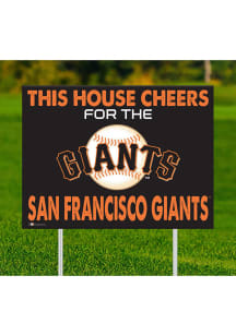 San Francisco Giants This House Cheers For Yard Sign