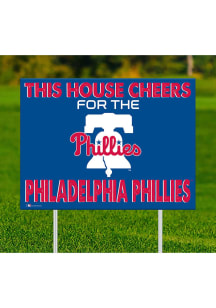 Philadelphia Phillies This House Cheers For Yard Sign