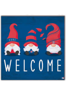 Chicago Cubs Welcome Gnomes Sign