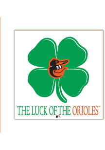 Baltimore Orioles Luck of the Team Sign