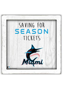 Miami Marlins Saving for Tickets Box Sign