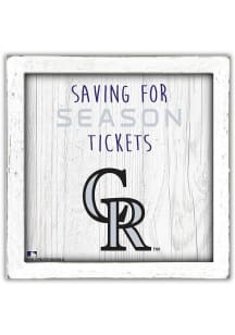 Colorado Rockies Saving for Tickets Box Sign