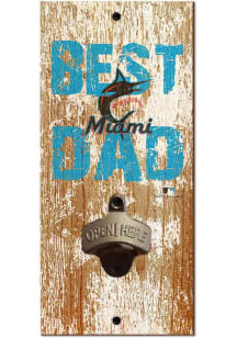 Miami Marlins Best Dad Bottle Opener Sign