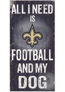 New Orleans Saints Football and My Dog Sign