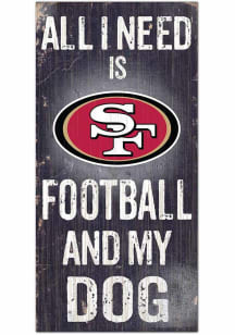 San Francisco 49ers Football and My Dog Sign