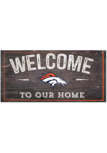 Denver Broncos Welcome Sign