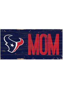 Houston Texans MOM Sign