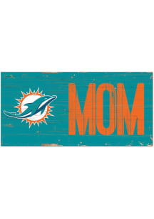 Miami Dolphins MOM Sign