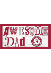 Alabama Crimson Tide Awesome Dad Sign