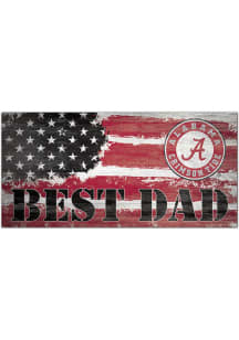 Alabama Crimson Tide Best Dad Flag Sign