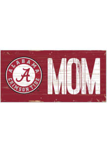 Alabama Crimson Tide MOM Sign