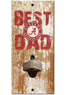 Alabama Crimson Tide Best Dad Bottle Opener Sign