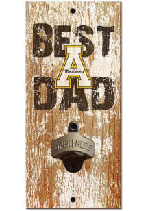 Appalachian State Mountaineers Best Dad Bottle Opener Sign