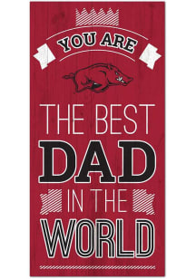 Arkansas Razorbacks Best Dad in the World Sign