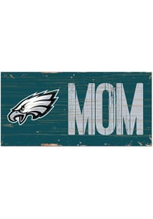Philadelphia Eagles MOM Sign