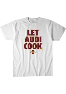 BreakingT Iowa State Cyclones White Lets Audi Cook Short Sleeve Fashion T Shirt