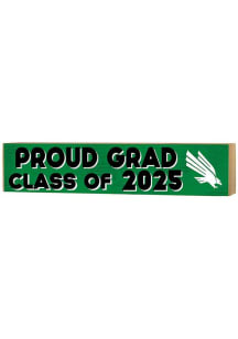 KH Sports Fan North Texas Mean Green 3x13 Block Sign Class of 2025 Sign - Green