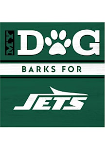 Imperial New York Jets My Dogs Bark Wood Wall Art Sign - Green
