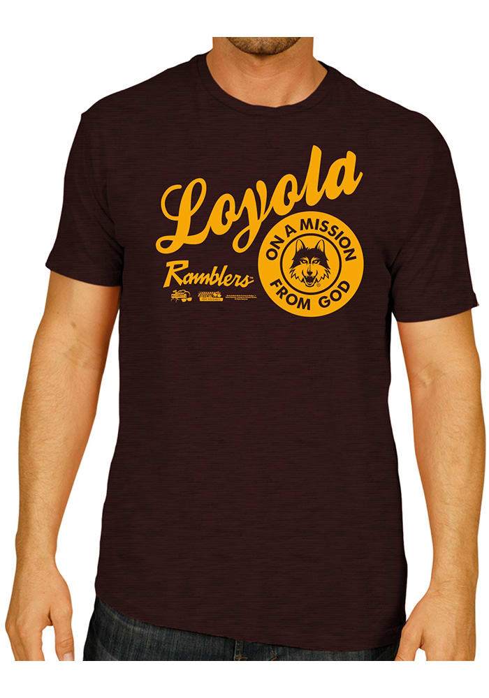 Original Retro Brand Loyola Ramblers Maroon Mission From God Short Sleeve Fashion T Shirt