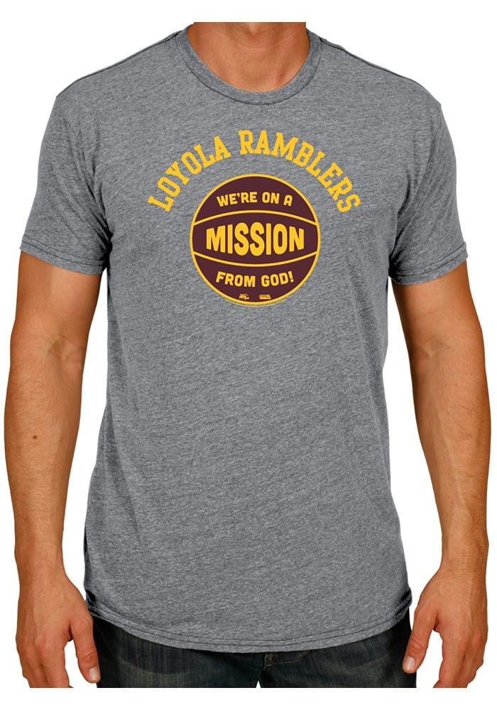 Original Retro Brand Loyola Ramblers Grey Mission From God Short Sleeve Fashion T Shirt