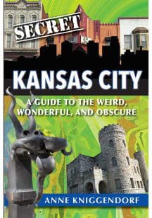 Kansas City A Secret Guide to Travel Book