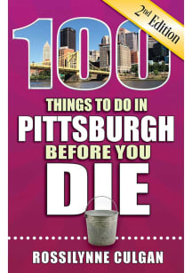 Pittsburgh 100 Things to Do Travel Book