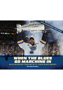 St Louis Blues When The Blues Go Marching In Fan Guide