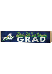 KH Sports Fan Florida Gulf Coast Eagles Grad graduation graphic Sign - Blue