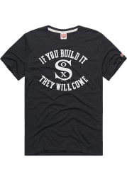 Homage Chicago White Sox Black If You Build It Short Sleeve Fashion T Shirt