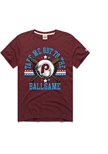 Homage Philadelphia Phillies Maroon Take Me Out to the Ballgame Short Sleeve Fashion T Shirt