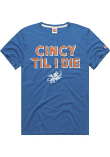 Homage FC Cincinnati Blue Cincy Til I Die Short Sleeve Fashion T Shirt