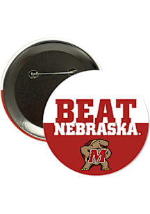 Maryland Terrapins BEAT Nebraska 3" Button - Red