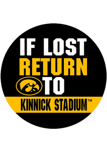 Yellow Iowa Hawkeyes 3&quot; If Lost Return To Kinnick Stadium Button