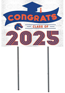Boise State Broncos KH Sports Fan Class of 2025 graduation graphic Yard Sign - White