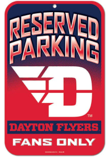 Dayton Flyers Reserved Parking Plastic Sign
