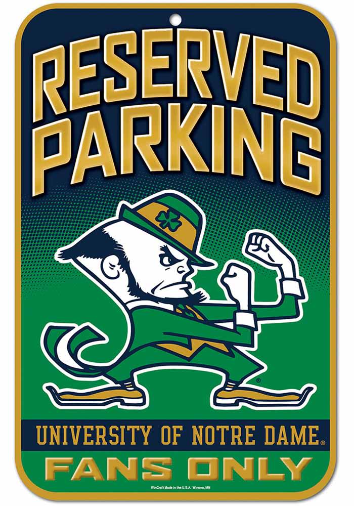 Notre Dame Fighting Irish Reserved Parking Sign