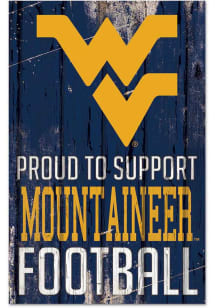 West Virginia Mountaineers 11x17 Proud to Support Sign