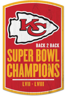 Kansas City Chiefs Back to Back Super Bowl Champs Sign