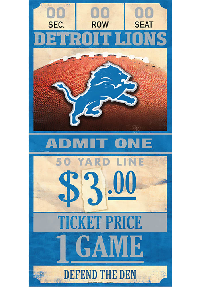 DETROIT LIONS GAME TICKET ADMIT ONE DEFEND THE DEN WOOD SIGN 6&