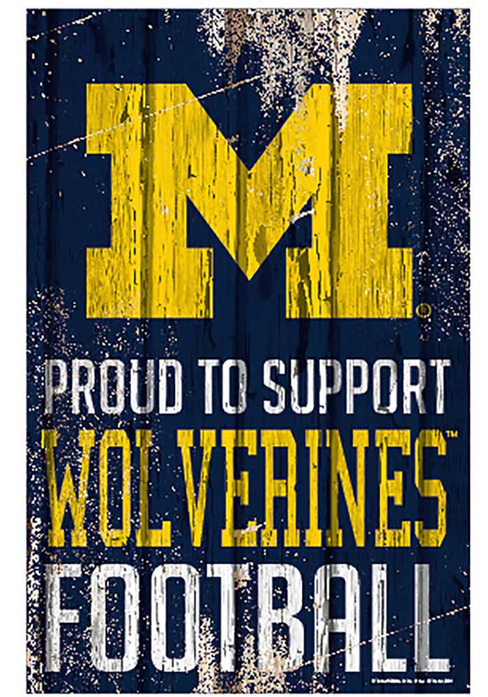 Michigan Wolverines 11x17 Proud Supporter Sign