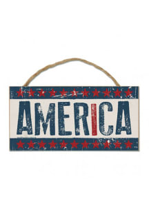 Americana Patriotic 5x10 inch America Sign