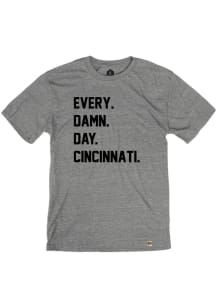 Cincinnati Grey Every Damn Day Short Sleeve T Shirt