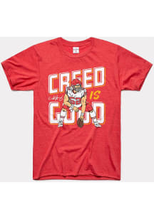Creed Humprey Kansas City Red Creed is Good Short Sleeve Fashion Player T Shirt